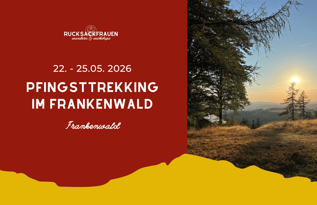 Rucksackfrauen Pfingsttrekking im Frankenwald 2026